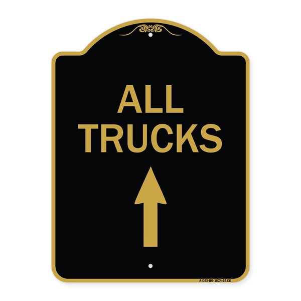 Driveway Sign All Trucks Move Ahead W/ Up Arrow, Black & Gold Alum Sign, 18" x 24", BG-1824-24131